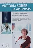 Victoria sobre la artrosis (Salud Y Vitalidad/ Health and Vitality) (Spanish Edition) Comentarios 41Nxu%2BgLXcL. SL160 Victoria sobre la artrosis (Salud Y Vitalidad/ Health and Vitality) (Spanish Edition) Comentarios