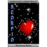 Longing for Love: Horoscope Compatibility for Scorpio (Looking for Love in Your Astrology Star Sign: 12 Book Series)di Rosemary Breen