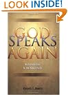 God Speaks Again: An Introduction to the Baha'i Faith