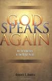 God Speaks Again: An Introduction to the Baha'i Faith