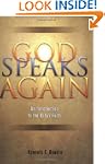 God Speaks Again: An Introduction to...