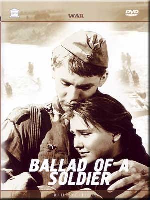 Ballad Of A Soldier / Ballada O Soldate [DVD NTSC] [Language: Russian, English, French] [Subtitles: Russian, English, French, German, Spanish, Italian, Arabian, Jaoanese, Chinese]