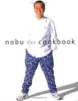 Nobu: The Cookbook