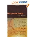 Postcolonial Studies and Beyond