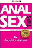 Anal Sex Tips For Guys and Girls [illustrated] (Volume 1)