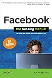 Facebook : the missing manual