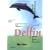 Delfin. Lehr- und Arbeitsbuch Teil 1.: Lektion 1 - 7. Niveaustufe A1