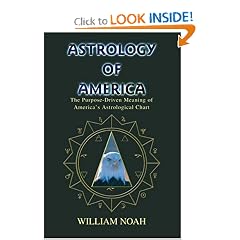Astrology of America: The Purpose-Driven Meaning of America's Astrological Chart