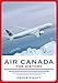 Air Canada: The History