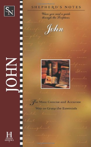 Shepherd's Notes: John