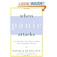 When Panic Attacks: The New, Drug-Free Anxiety Therapy That Can Change Your Life