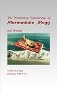 The Wondering Wanderings of Marmaduke Mogg