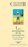 Los Autonautas de La Cosmopista