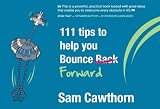 111 Tips to Help You Bounce Forward