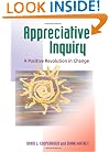 Appreciative Inquiry: A Positive Revolution in Change