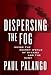 Books : Dispersing the Fog: Inside the Secret World of Ottawa and the RCMP