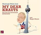 Produkt-Bild: My dear Krauts: Wie ich die Deutschen entdeckte
