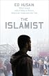 Image of The Islamist: Why I joined radical Islam in Britain, what I saw inside and why I left