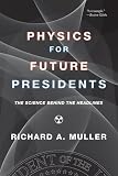 Physics for Future Presidents