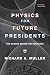 Physics for Future Presidents