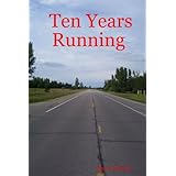 ten years running