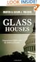 Glass Houses: Congressional Ethics And The Politics Of Venom