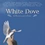 White Dove: The Bluegrass Gospel Collection