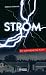 Strom: Ein schwäbischer Krimi