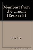 Members from the unions