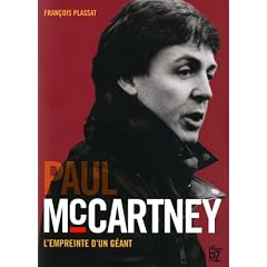 Paul Mc Cartney : L'empreinte d'un g�ant
