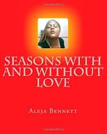 Seasons With And Without Love (Volume 5)