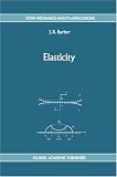 Elasticity (Solid Mechanics and Its Applications)