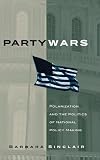 Party Wars: Polarization and the Politics of National Policy Making (Julian J. Rothbaum Distinguished Lecture Series) deals and discounts