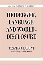 Heidegger, Language, and World-Disclosure (Modern European Philosophy)