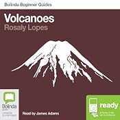 Volcanoes: Bolinda Beginner Guides | [Rosaly Lopes]