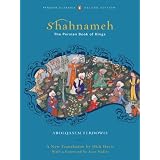 Shahnameh (Classics Deluxe Edition): The Persian Book of Kings (Penguin Classics Deluxe Edition)von "Abolqasem Ferdowsi"