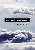 Atmospheric Disturbances: A Novel