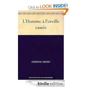 L'Homme � l'oreille cass�e (French Edition)