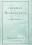 Imperial Benevolence: Making British Authority in the Pacific Islands