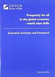 Prosperity for all in the global economy -- world class skills : executive summary and foreword