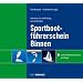 Lehrbuch f�r die Pr�fung zum amtlichen Sportbootf�hrerschein-Binnen: mit Antriebsmaschine und unter Segel