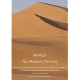 Morocco - The Magical Journey