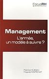 acheter livre occasion Management : larmée, un modèle à suivre ?