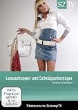 Luxusshopper und Schnäppchenjäger