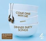 Come Dine With Me Presents: Dinner Party Songs Search