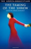 The Taming of the Shrew - Arden Shakespeare (Arden Shakespeare.Third Series)