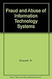 Fraud and abuse of IT systems