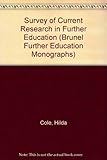 Survey of current research in further education