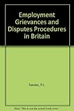 Employment grievances and disputes procedures in Britain