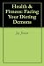 Health & Fitness: Facing Your Dieting Demons by Jay Jensen